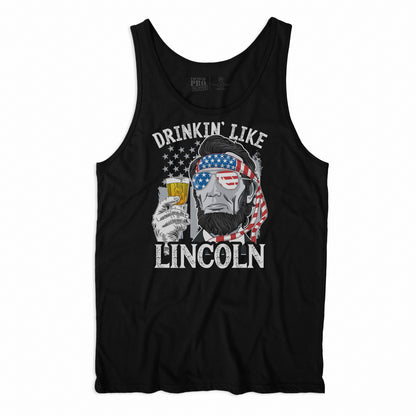 Drinkin' Like Lincoln