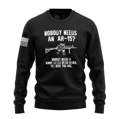 Nobody Needs