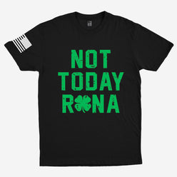 Not Today Rona