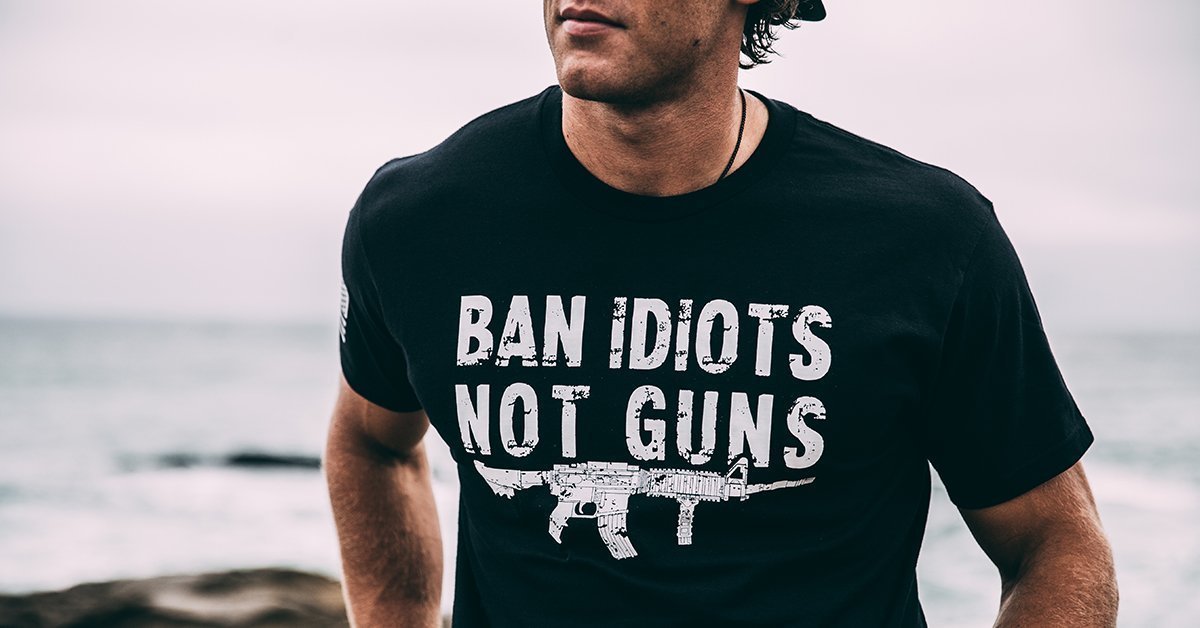 Ban Idiots - Tactical Pro Supply, LLC