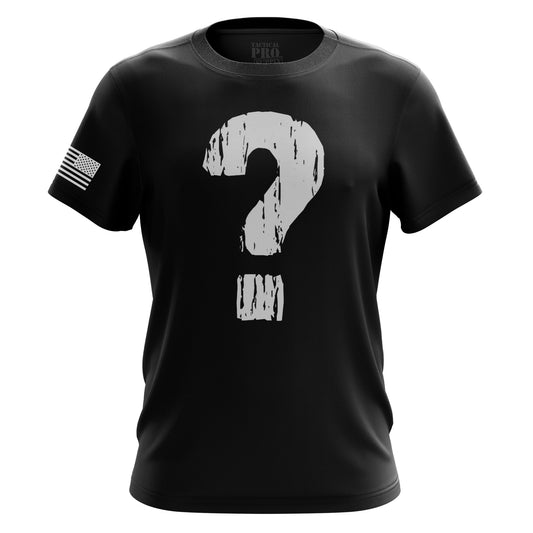 Mystery Shirt - Tactical Pro Supply, LLC
