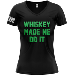 Whiskey Made Me