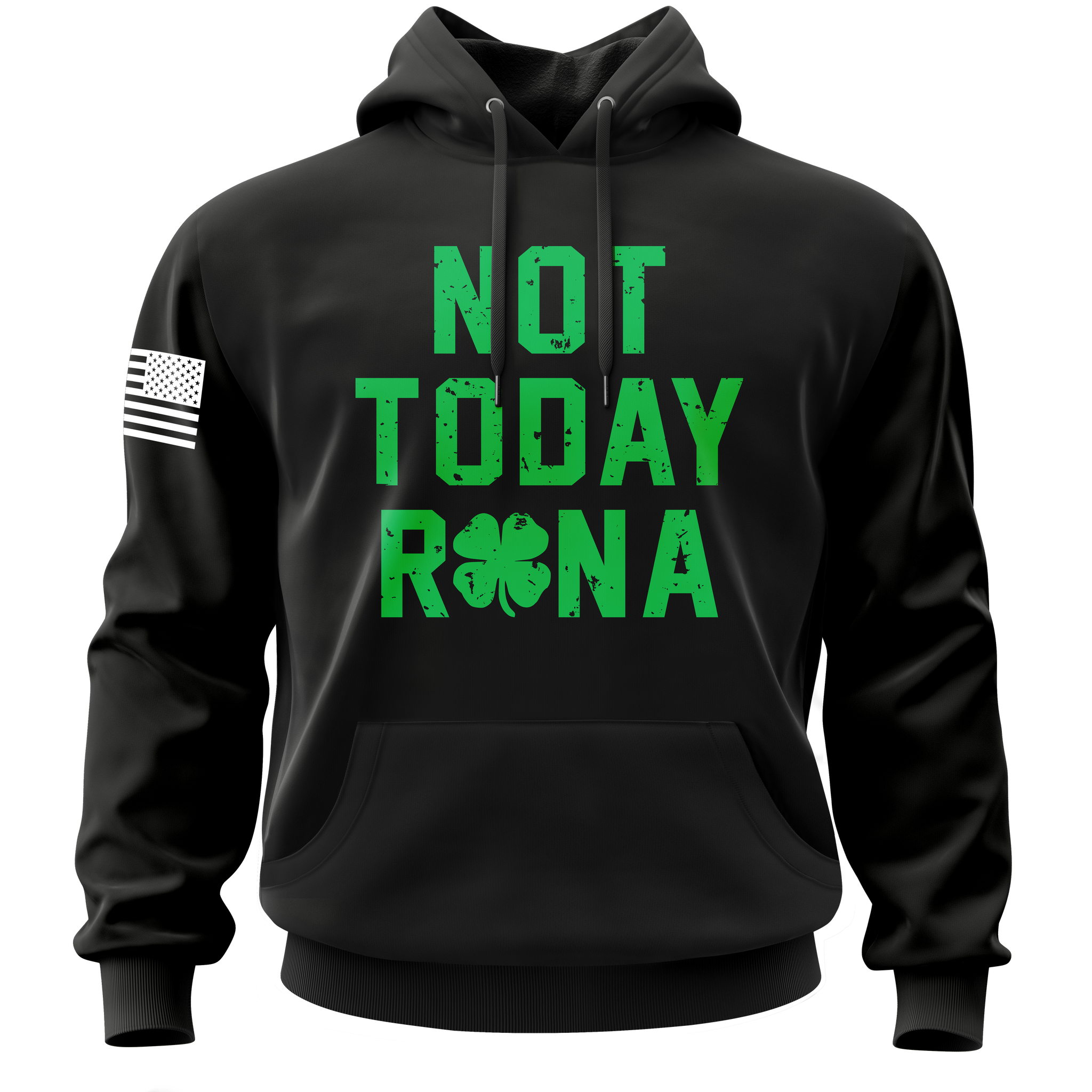 Not Today Rona
