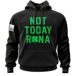 Not Today Rona